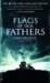  Flags of Our Fathers: Heroes of Iwo Jima