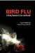 Bird Flu : A Rising Pandemic in Asia And Beyond? cover