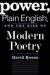 Power, Plain English, And the Rise of Modern Poetry cover