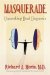 Masquerade : Unmasking Dual Diagnosis cover