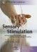 Sensory Stimulation : Sensory-Focused Activities for People With Physical And Multiple Disabilities cover