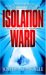Isolation Ward cover