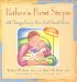 Father's First Steps : 25 Things Every New Dad Should Know cover