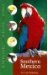 Travellers' Wildlife Guides Southern Mexico : The Cancun Region, Yucatan Peninsula, Oaxaca, Chiapas, and Tabasco cover