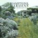Hampton Gardens : A 350-Year Legacy  Published in Conjunction with the Exhibition Organized by the Guild Hall Museum, East Hampton, New York cover