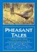 Pheasant Tales : Original Stories About America's Favorite Game Bird cover