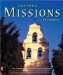 California Missions & Presidios : The History & Beauty Of The Spanish Missions cover