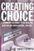 Creating Choice : A Community Responds To The Need For Abortion And Birth Control, 1961-1973 cover