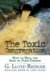 The Toxic Congregation: How to Heal the Soul of Your Church