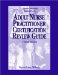 Adult Nurse Practitioner Certification Review Guide cover