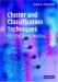 Cluster And Classification Techniques for the Biosciences cover