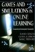 Games And Simulations in Online Learning : Research And Development Frameworks cover