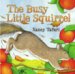 The Busy Little Squirrel cover