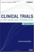 Clinical Trials : A Methodologic Perspective cover