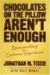 Chocolates on the Pillow Aren't Enough : Reinventing the Customer Experience cover