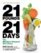 21 Pounds in 21 Days : The Martha's Vineyard Diet Detox cover