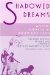 Shadowed Dreams : Women's Poetry of the Harlem Renaissance cover