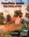 Pennsylvania German Farms, Gardens, And Seeds : Landis Valley in Four Centuries cover