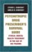 Psychotropic Drug Prescriber's Survival Guide : Ethical Mental Health Treatment in the Age of Big Pharma cover