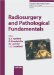 Radiosurgery and Pathological Fundamentals cover