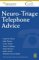  Neuro-Triage Telephone Advice