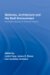 Madness, Architecture and Built Environment : Psychiatric Spaces in Historial Context cover