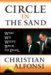 Circle in the Sand : Why We Went Back to Iraq cover