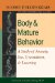 Body And Mature Behavior : A Study Of Anxiety, Sex, Gravitation, And Learning cover