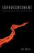 Supercontinent : Ten Billion Years in the Life of Our Planet cover