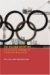 The Beijing Olympiad : The Political Economy of a Sporting Mega-Event cover