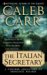 The Italian Secretary : A Further Adventure Of Sherlock Holmes cover