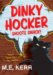 Dinky Hocker Shoots Smack cover