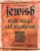 The Encyclopedia of Jewish Myth, Magic, And Mysticism
