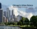 Chicago's Urban Nature : A Guide to the City's Architecture + Landscape cover