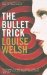 The Bullet Trick cover