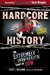Hardcore History : The Extremely Unauthorized Story of ECW cover