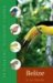 Travellers' Wildlife Guides Belize & Northern Guatemala cover