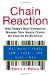 Chain Reaction : How Today's Best Companies Manage Their Supply Chains for Superior Preformance cover