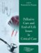 Aacn Protocols of Practice : Palliative Care And End of Life Issues in Critical Care cover