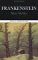 Frankenstein : Complete, Authoritative Text With Biographical, Historical, and Cultural Contexts, Critical History, and Essays from Contemporary Critical perspective cover