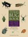 Texas Bug Book : The Good, The Bad, & The Ugly cover
