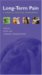 Long-term Pain : A Guide to Practical Management cover