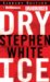 Dry Ice : A Novel cover