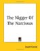 Nigger of the 