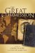 The Great Commission : Evangelicals and the History of World Missions cover