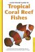 Handy Pocket Guide To Tropical Coral Reef Fishes cover