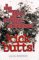  Kick Butts!: A Kid's Action Guide to a Tobacco-Free America