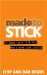 Made to Stick : Why Some Ideas Take Hold and Otherscome Unstuck cover