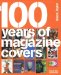100 Years of Magazine Covers cover