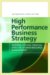 High Performance Business Strategy : Inspiring Success Through Effective Human Resource Management cover